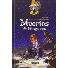 MUERTOS DE NINGURES -INSPECTORA NOLA-