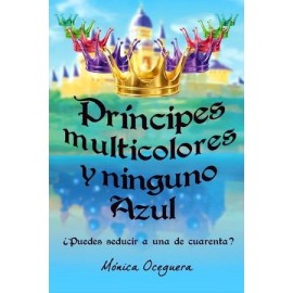 PRINCIPES MULTICOLORES Y NINGUNO AZUL