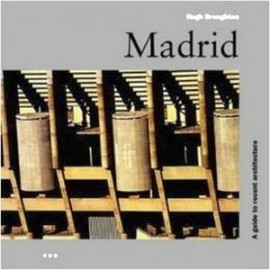 MADRID (A GUIDE TO RECENT ARCHITECTURE) -GF-