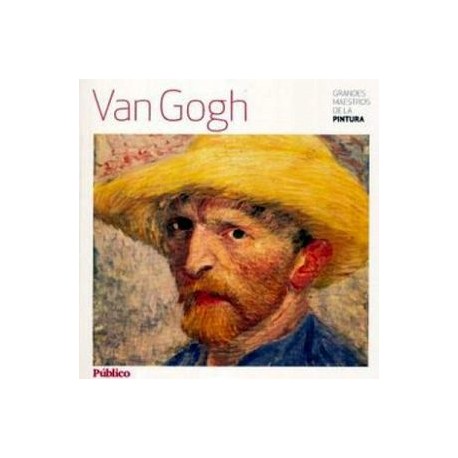 VAN GOGH      (GRANDES MAESTROS DE LA PINTURA)