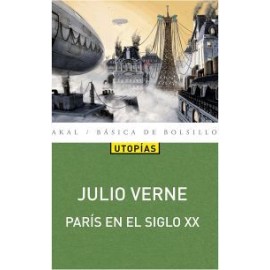 PARIS EN EL SIGLO XX                 (UTOPIAS/BASICA DE BOLSILLO)