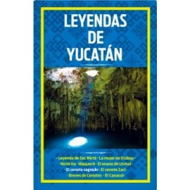 LEYENDAS DE YUCATAN