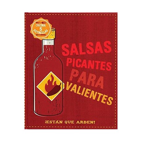 SALSAS PICANTES PARA VALIENTES