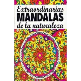 EXTRAORDINARIAS MANDALAS DE LA NATURALEZA