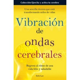 VIBRACION DE LAS ONDAS CEREBRALES