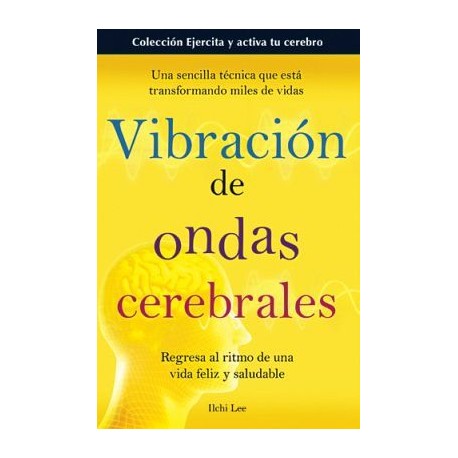 VIBRACION DE LAS ONDAS CEREBRALES