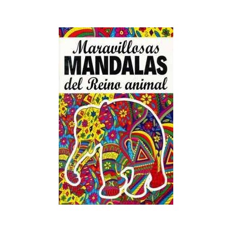 MARAVILLOSAS MANDALAS DEL REINO ANIMAL