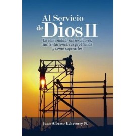 AL SERVICIO DE DIOS II