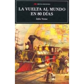 VUELTA AL MUNDO EN 80 DIAS, LA           (CLASICOS UNIVERSALES)