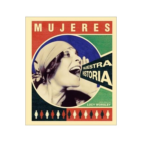 MUJERES -NUESTRA HISTORIA-                (GF/EMPASTADO)