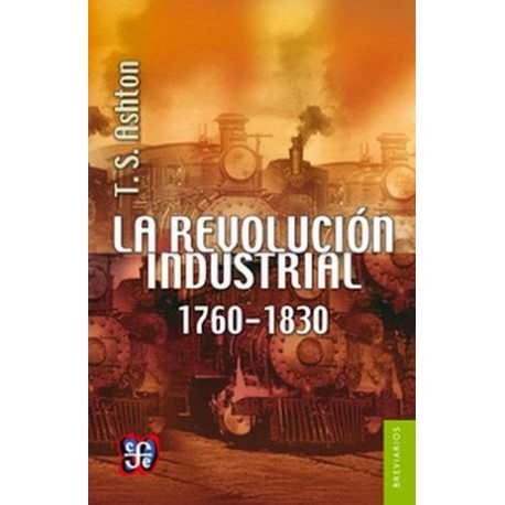 REVOLUCION INDUSTRIAL 1760-1830