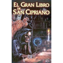 GRAN LIBRO DE SAN CIPRIANO, EL -EL TESORODEL HECHICERO-