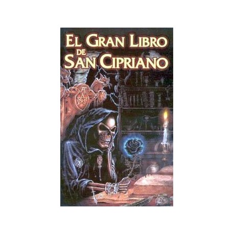 GRAN LIBRO DE SAN CIPRIANO, EL -EL TESORODEL HECHICERO-