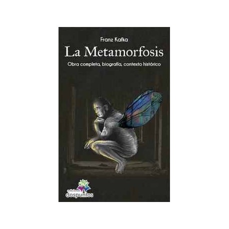 METAMORFOSIS, LA -OBRA COMPLETA, BIOGRAFÍA, CONTEXTO-