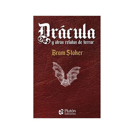 DRACULA Y OTROS RELATOS DE TERROR         (EMPASTADO)