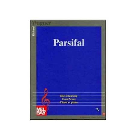 PARSIFAL KLAVIERAUSZUNG (PARTITURA)