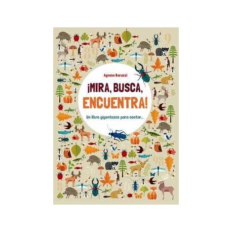 MIRA, BUSCA, ENCUENTRA! -UN LIBRO GIGANTESCO- (GF/EMPASTADO)