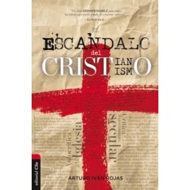 EL ESCÁNDALO DEL CRISTIANISMO