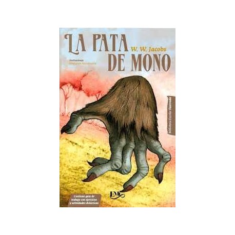 PATA DE MONO, LA -BIBLIOTECA ESCOLAR ILUSTRADA-