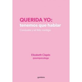 QUERIDA YO: TENEMOS QUE HABLAR