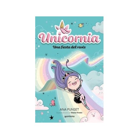 UNICORNIA 2 - UNA FIESTA DEL REVÉS