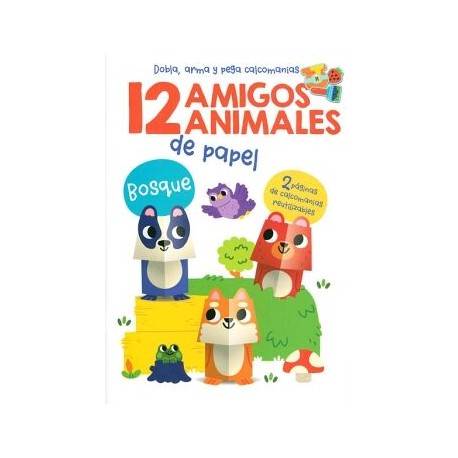 12 AMIGOS ANIMALES DE PAPEL: BOSQUE.