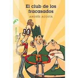 CLUB DE LOS FRACASADOS, EL