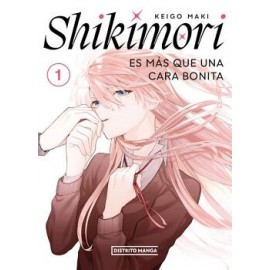 SHIKIMORI ES MÁS QUE UNA CARA BONITA 1