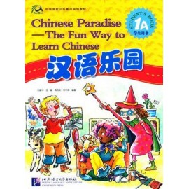 CHINESE PARADISE 1A STUDENT BOOK  W/CD