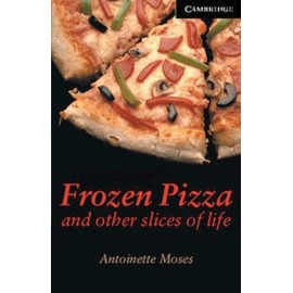 FROZEN PIZZA & OTHER SLICES OF LIFE