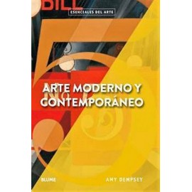 ARTE MODERNO Y CONTEMPORANEO         (ESENCIALES DEL ARTE)