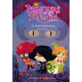 PRINCESAS DRAGON -SU MAJESTAD LA BRUJA-          (VOL.ESPECIALES)