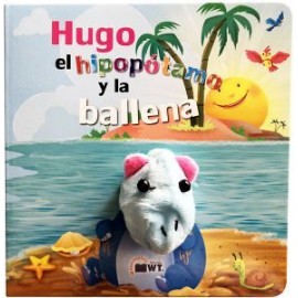 HUGO EL HIPOPOTAMO Y LA BALLENA           (C/MARIONETA)