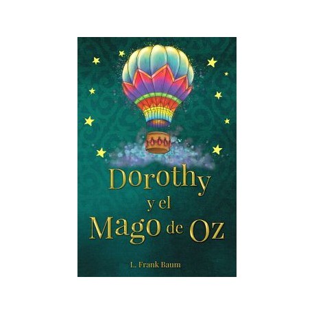 DOROTHY Y EL MAGO DE OZ