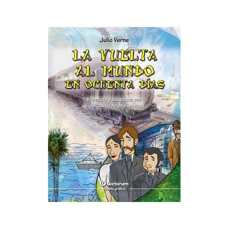 VUELTA AL MUNDO EN OCHENTA DIAS, LA       (NOVELA GRAFICA)