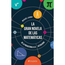 LA GRAN NOVELA DE LAS MATEMÁTICAS