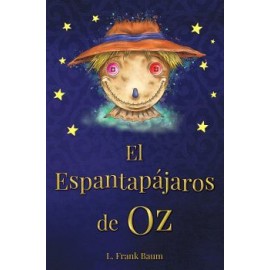 ESPANTAPAJAROS DE OZ, EL