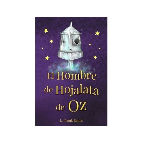 HOMBRE DE HOJALATA DE OZ, EL