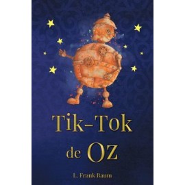 TIK-TOK DE OZ